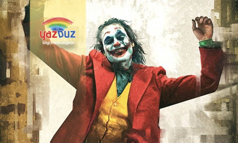 Joker Film Okuması ve Joker Filmi Detaylı İnceleme