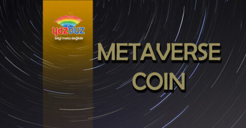 Metaverse Coinler Hangileri? Nasıl Satın Alınır?