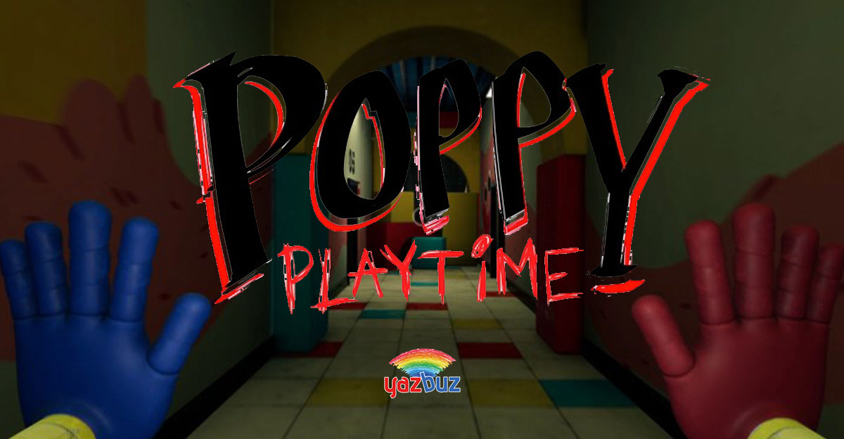 Poppy Playtime Sistem Gereksinimleri Nedir?