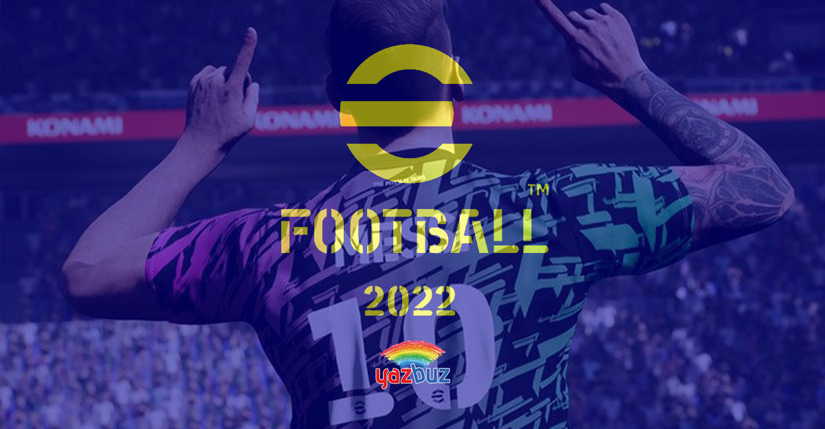 eFootball 2022 Nedir?