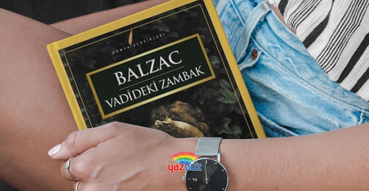 Vadideki Zambak – Honore de Balzac (1835)