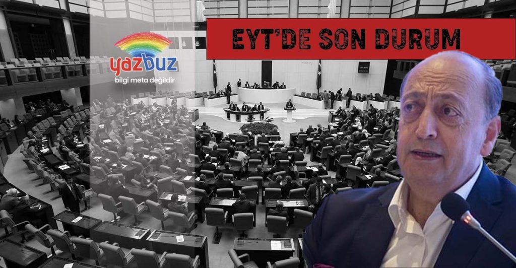 EYT 2022 yılında çıkacak mı