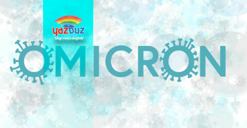 Omicron Varyantı Belirtileri Neler? Türkiye'de Görüldü mü?