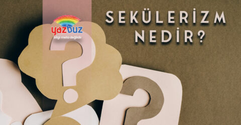 Sekülerizm Nedir