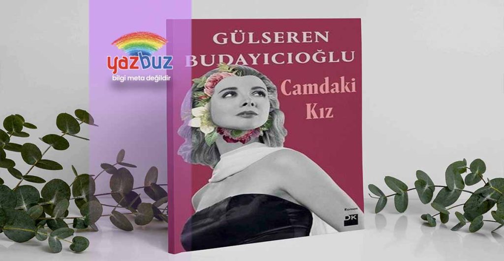 camdaki kız kitap özeti