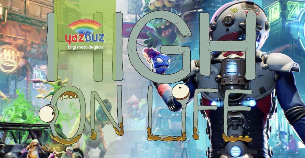 High on Life İncelemesi