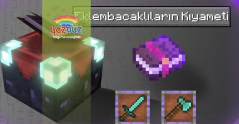 Minecraft eklembacaklıların kıyameti ne işe yarar