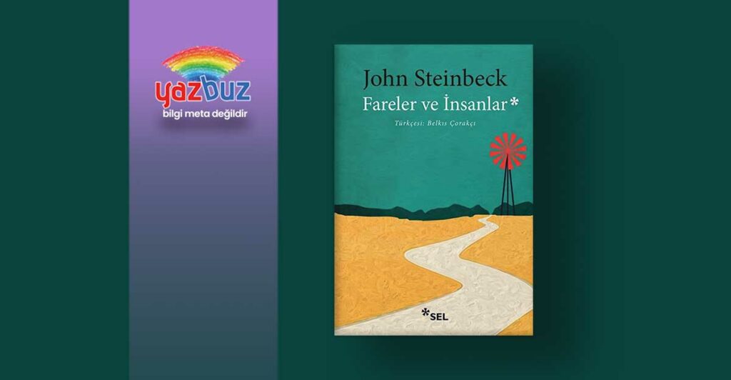 Fareler ve İnsanlar Özet, Konusu ve Karakter Analizi