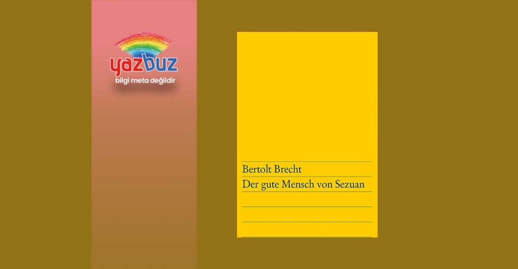 Sezuan’ın İyi İnsanı İnceleme: Konusu ve Karakter Analizi