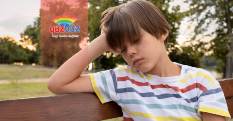 Cocugunuzu En Cok Neler Üzer? 